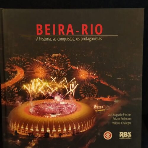 Livro Internacional Beira-Rio: a história, as conquistas, os protagonistas