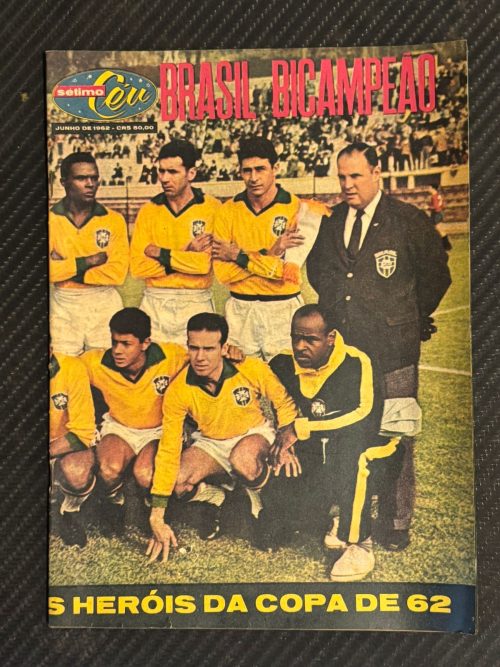 Revista Sétimo Céu Brasil bicampeão da Copa do Mundo de 1962